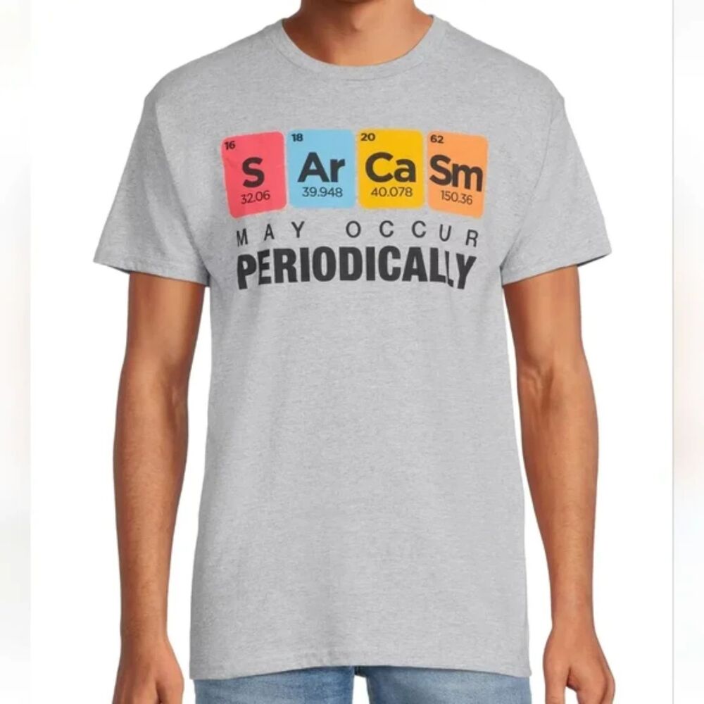 Science Humor T-shirt “Sarcasm May Occur Periodically” Graphic Tee Cotton 2XL